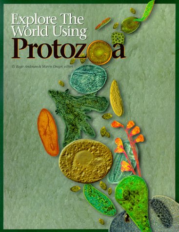 9780873551595: Explore the World Using Protozoa
