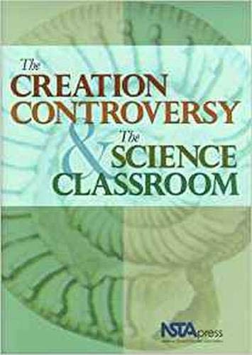 Beispielbild fr The Creation Controversy and the Science Classroom zum Verkauf von Better World Books