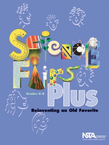 Stock image for Science Fairs Plus: Reinventing an Old Favorite K-8 for sale by Wonder Book