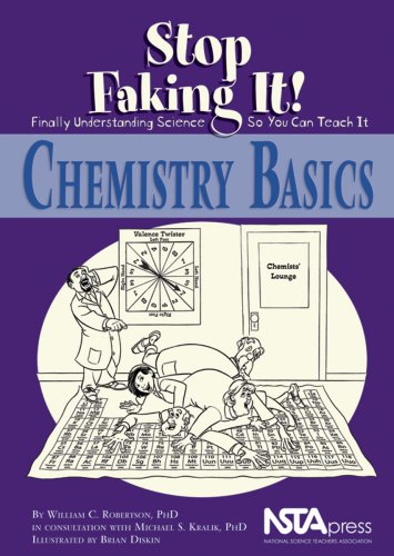 9780873552394: Chemistry Basics: Stop Faking It! Finally Understanding Science So You Can Teach It