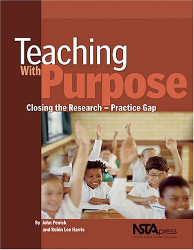 Beispielbild fr Teaching with Purpose : Closing the Research-Practice Gap zum Verkauf von Better World Books