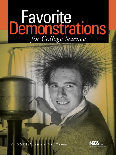 Stock image for Favorite Demonstrations for College Science : An NSTA Press Journals Collection for sale by Better World Books
