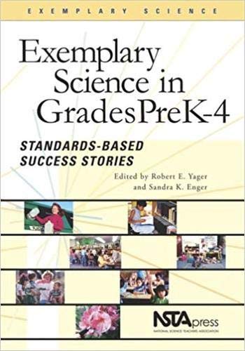 Stock image for Exemplary Science Pre-k - 4: Standards-based Success Stories (Exemplary Science Monograph) (PB192X1) for sale by Wonder Book