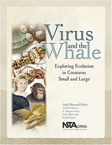 9780873552639: Virus and the Whale: Exploring Evolution in Creatures Small and Large