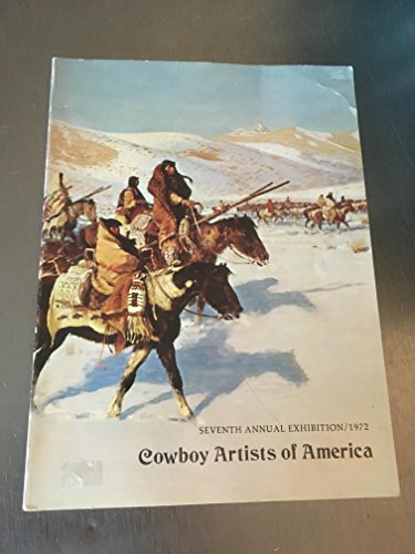 9780873580960: Cowboy Artists of America 1972 Seventh Annual Exhibition (Cowboy Artists of America)