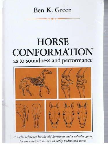 Imagen de archivo de Horse Conformation As to Soundness and Performance a la venta por Your Online Bookstore