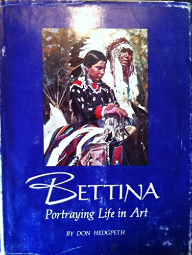 9780873581691: Bettina: Portraying life in art