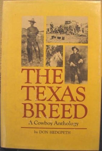 Stock image for The Texas breed: A cowboy anthology for sale by Books From California