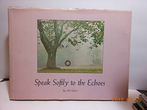 Imagen de archivo de Speak softly to the echoes a la venta por SecondSale