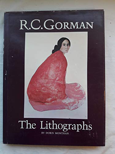 R.C. Gorman - The Lithographs [INSCRIBED]