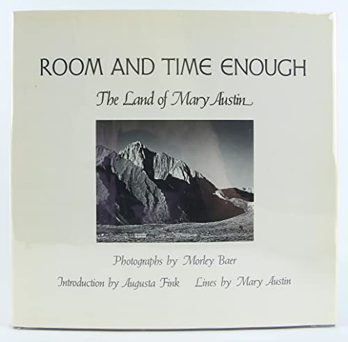 Stock image for Room and Time Enough: The Land of Mary Austin for sale by Weller Book Works, A.B.A.A.