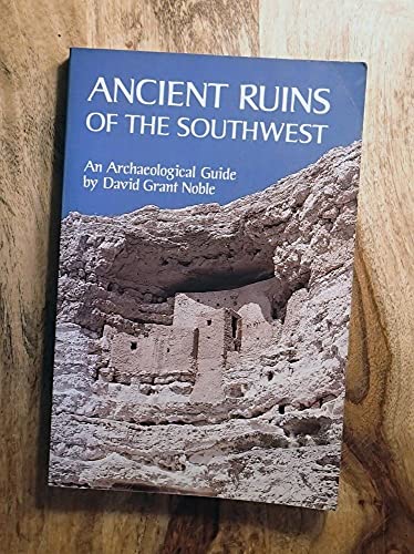 Beispielbild fr Ancient ruins of the Southwest: an archaeological guide zum Verkauf von WorldofBooks