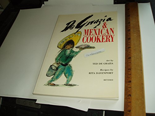 9780873583077: De Grazia and Mexican Cookery: Recipes by Rita Davenport