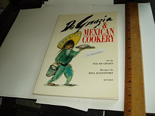 Stock image for De Grazia & Mexican Cookery for sale by BooksRun