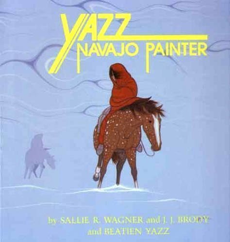 Beispielbild für Yazz: Navajo Painter zum Verkauf von Discover Books