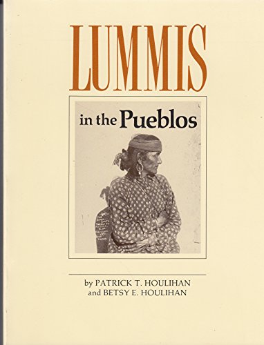 Beispielbild fr Lummis in the pueblos zum Verkauf von Books From California