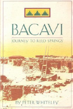 Bacavi: Journey to Reed Springs (9780873584579) by Whiteley, Peter