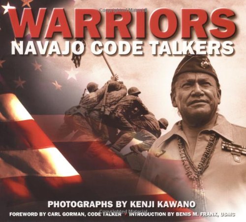 Stock image for Warriors: Navajo Code Talkers for sale by Goldstone Books