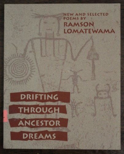 Stock image for Drifting Through Ancestor Dreams: New and Selected Poems for sale by Bookmans