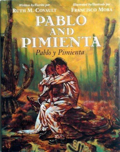 Pablo and Pimienta/pablo Y Pimienta English and Spanish Edition