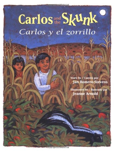 Beispielbild fr Carlos And the Skunk / Carlos y el zorrillo (English and Spanish Edition) zum Verkauf von Your Online Bookstore