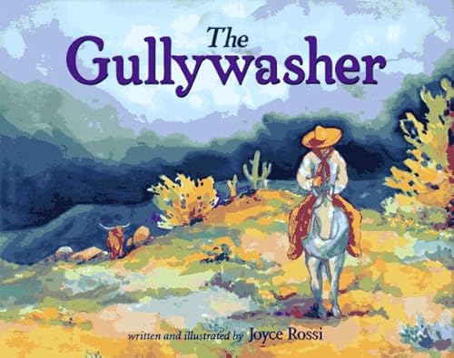 Stock image for The Gullywasher for sale by ThriftBooks-Atlanta