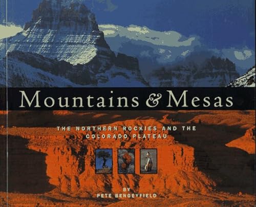 9780873586085: Mountains and Mesas [Idioma Ingls]: The Northern Rockies and the Colorado Plateau