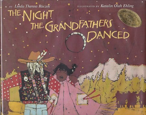 Stock image for The Night the Grandfathers Danced for sale by SecondSale