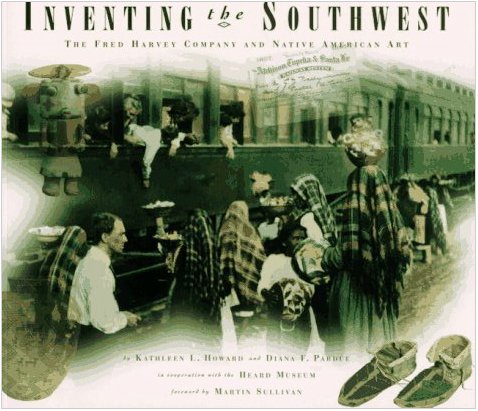Imagen de archivo de Inventing the Southwest: The Fred Harvey Company and Native American Art a la venta por ThriftBooks-Atlanta