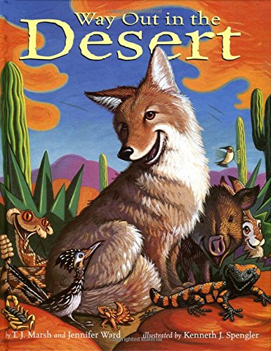 Beispielbild fr Way Out in the Desert zum Verkauf von Better World Books