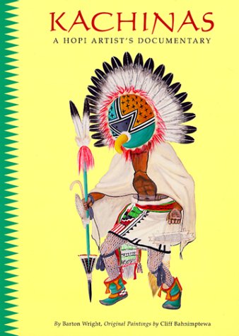 9780873587266: Kachinas: A Hopi Artist's Documentary
