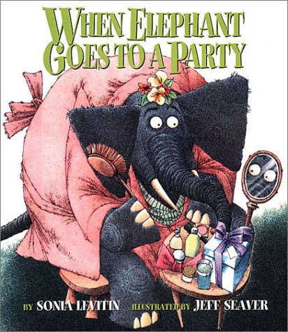 Stock image for When Elephant Goes to a Party for sale by ThriftBooks-Dallas