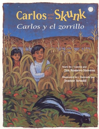Stock image for Carlos and the Skunk / Carlos y el zorrillo for sale by BooksRun