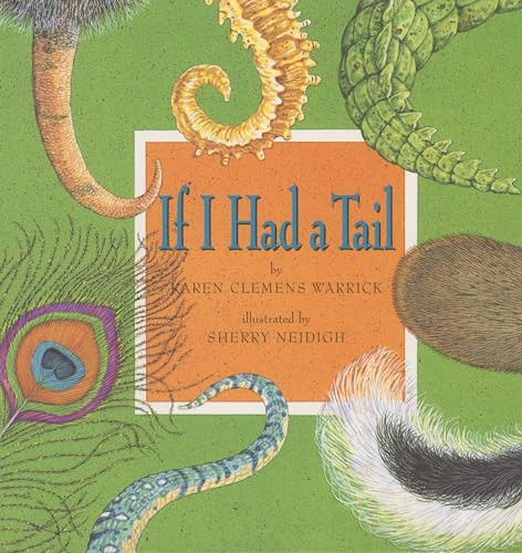 Stock image for If I Had a Tail for sale by ThriftBooks-Dallas