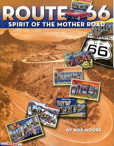 Stock image for Route 66: Spirit of the Mother Road for sale by SecondSale