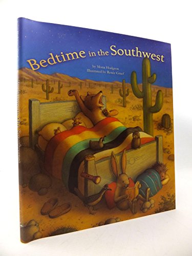 Stock image for Bedtime in the Southwest for sale by SecondSale