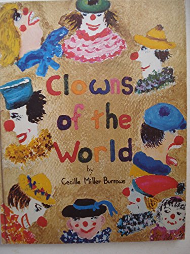 Beispielbild fr Clowns of the world: A collection of clowns and verses zum Verkauf von Ergodebooks