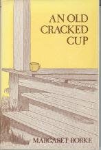 Beispielbild fr An Old Cracked Cup zum Verkauf von Sunny Day Books