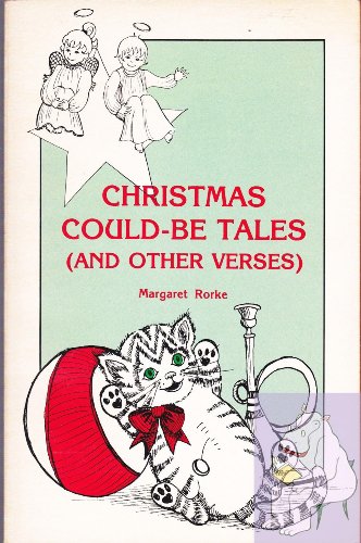 Stock image for Christmas Could-Be Tales, and Other Verses for sale by POQUETTE'S BOOKS