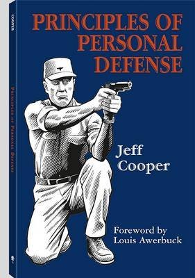 9780873640015: Principles of Personal Defense