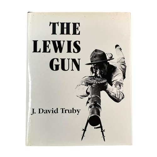 Beispielbild fr The Lewis Gun zum Verkauf von ThriftBooks-Atlanta
