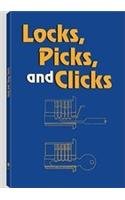 Locks, Picks, and Clicks - Paladin Press