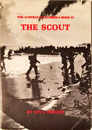 Stock image for The Australian Guerrilla: The Scout for sale by HPB-Emerald