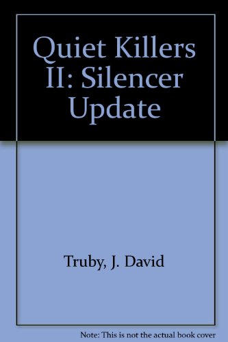 Imagen de archivo de Quiet Killers II: Silencer Update a la venta por HPB-Red