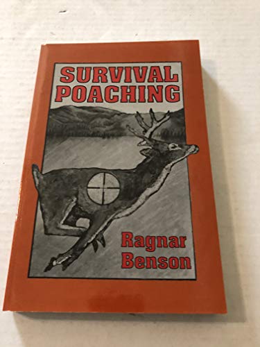 Imagen de archivo de Survival Poaching a la venta por ThriftBooks-Dallas