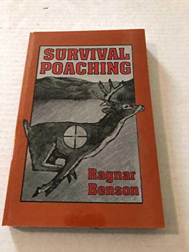 9780873641838: Survival Poaching