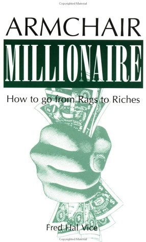 Stock image for Armchair Millionaire for sale by Infinity Books Japan