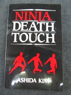 Imagen de archivo de Ninja death touch a la venta por HPB-Ruby