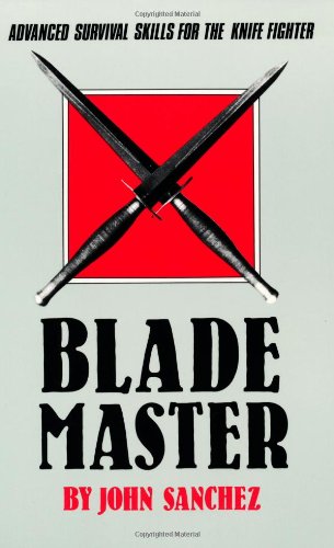 9780873642590: Blade Master: Advanced Survival Skills for the Knife