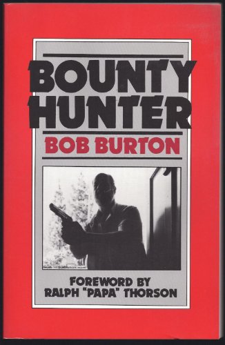 Imagen de archivo de Bounty Hunter a la venta por Nealsbooks